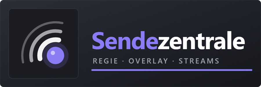 Sendezentrale — Regie · Overlay · Streams
